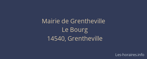 Mairie de Grentheville