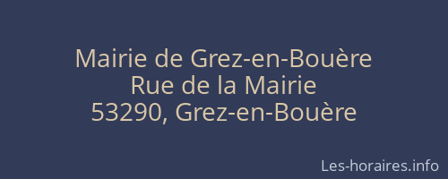 Mairie de Grez-en-Bouère