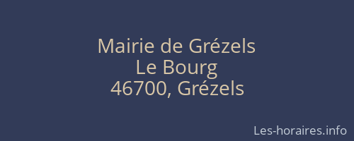 Mairie de Grézels