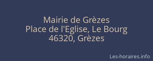 Mairie de Grèzes
