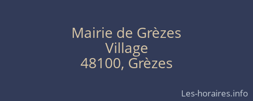 Mairie de Grèzes