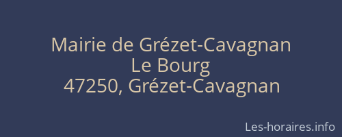 Mairie de Grézet-Cavagnan