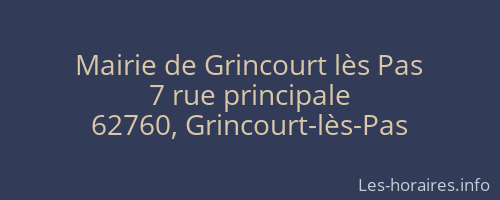 Mairie de Grincourt lès Pas