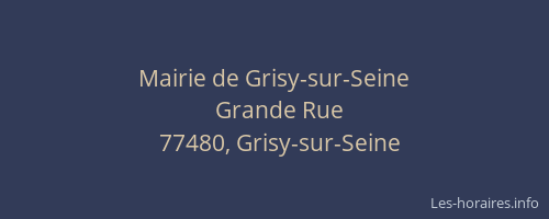 Mairie de Grisy-sur-Seine