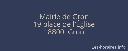 Mairie de Gron
