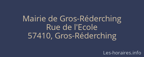 Mairie de Gros-Réderching