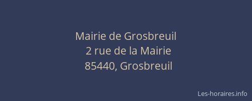 Mairie de Grosbreuil