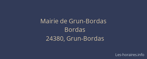 Mairie de Grun-Bordas