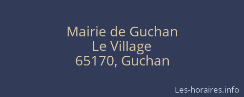 Mairie de Guchan