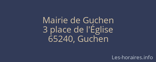 Mairie de Guchen