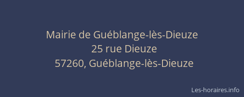 Mairie de Gu&eacute;blange-l&egrave;s-Dieuze