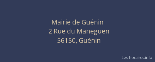 Mairie de Gu&eacute;nin