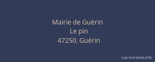 Mairie de Gu&eacute;rin