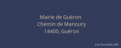 Mairie de Gu&eacute;ron