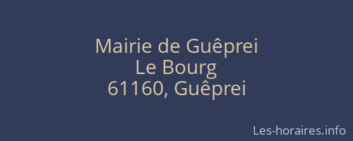 Mairie de Guêprei