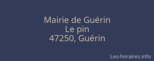 Mairie de Guérin