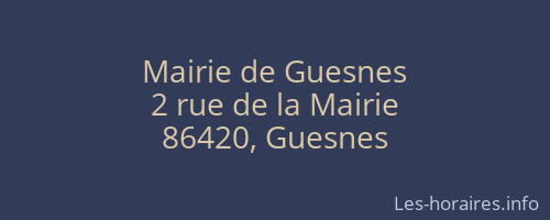 Mairie de Guesnes