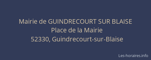 Mairie de GUINDRECOURT SUR BLAISE