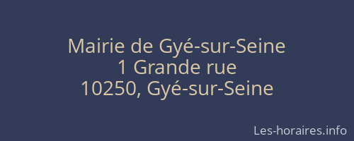 Mairie de Gyé-sur-Seine