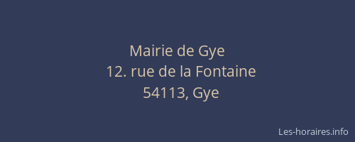 Mairie de Gye