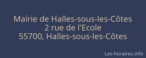 Mairie de Halles-sous-les-Côtes