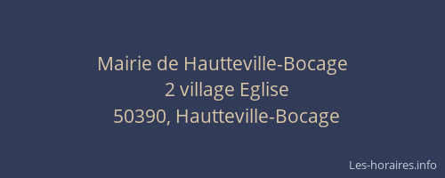 Mairie de Hautteville-Bocage