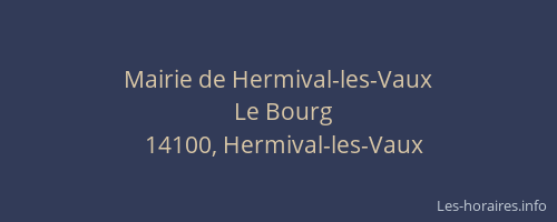 Mairie de Hermival-les-Vaux