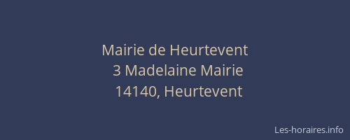 Mairie de Heurtevent