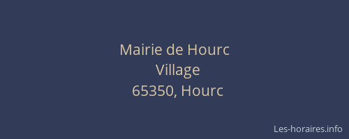 Mairie de Hourc