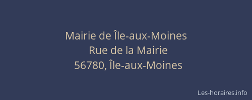 Mairie de &Icirc;le-aux-Moines