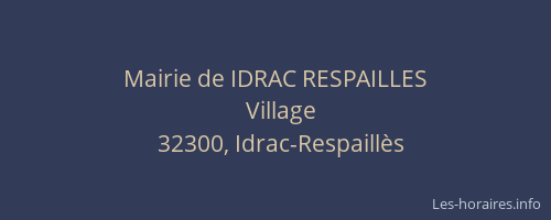 Mairie de IDRAC RESPAILLES