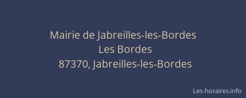 Mairie de Jabreilles-les-Bordes