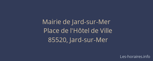 Mairie de Jard-sur-Mer