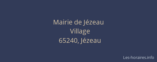 Mairie de J&eacute;zeau