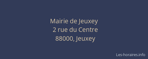 Mairie de Jeuxey