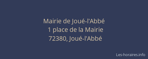 Mairie de Jou&eacute;-l'Abb&eacute;
