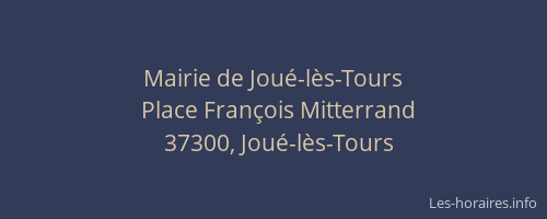 Mairie de Jou&eacute;-l&egrave;s-Tours