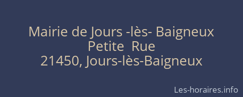 Mairie de Jours -lès- Baigneux