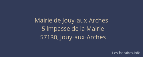 Mairie de Jouy-aux-Arches