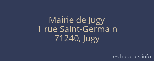 Mairie de Jugy