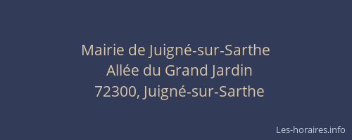 Mairie de Juign&eacute;-sur-Sarthe