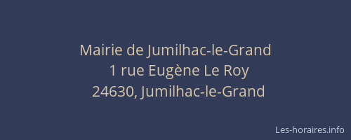 Mairie de Jumilhac-le-Grand