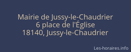 Mairie de Jussy-le-Chaudrier