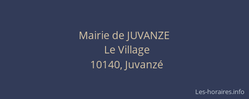 Mairie de JUVANZE