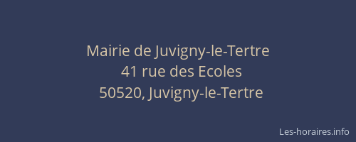 Mairie de Juvigny-le-Tertre