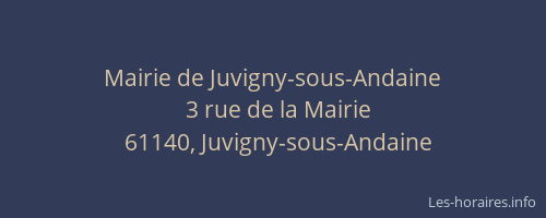 Mairie de Juvigny-sous-Andaine