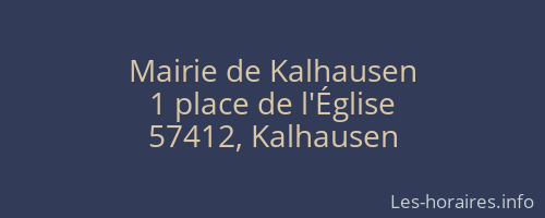 Mairie de Kalhausen