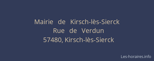 Mairie   de   Kirsch-l&egrave;s-Sierck
