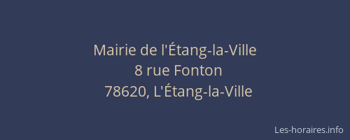 Mairie de l'&Eacute;tang-la-Ville
