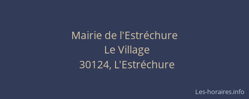 Mairie de l'Estr&eacute;chure